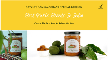 Satvic Foods best mango pickles brands in India