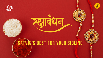 Rakhi gift idea by satvic foods