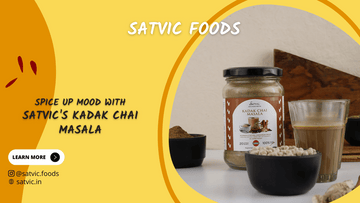 satvic foods kadak chai masala benefits