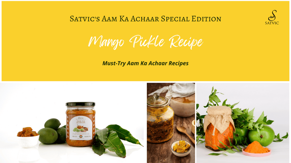mango pickle recipe by satvic foods