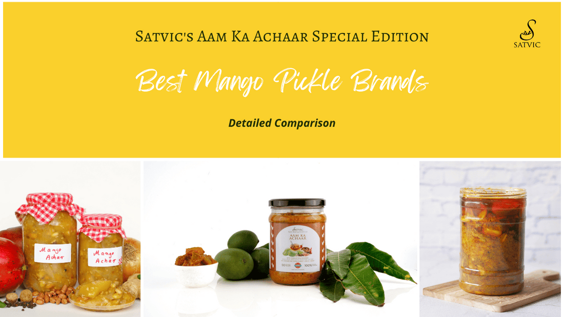 satvic foods best pickle brands in india