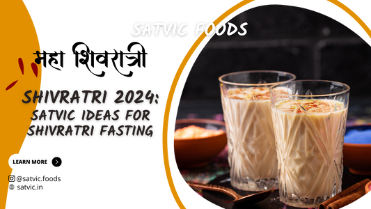 satvic foods mahashivratri fast 2024