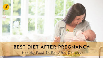best diet after pregnancy from satvic foods