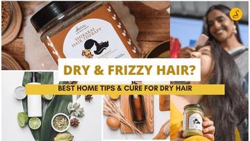 5 tips to cure dry and frizzy hair by Satvic Foods