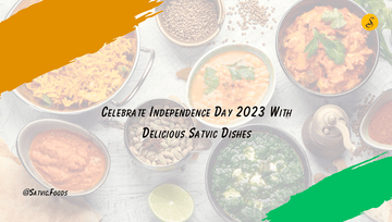 independence day 2023 dishes by satvic foods